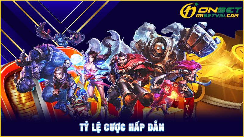 Tỷ lệ cược hấp dẫn